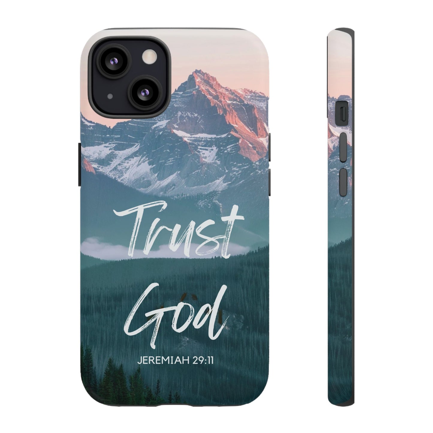 Trust God — Jeremiah 29:11 Mountain