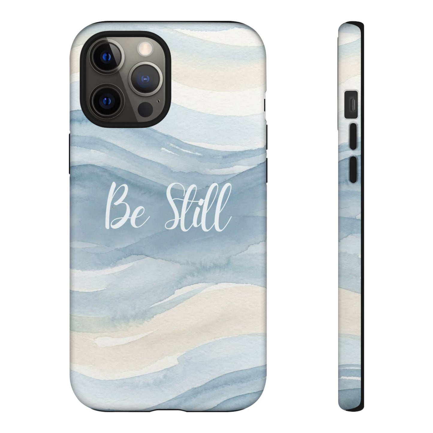 Be Still Blue Watercolour - Tough Case