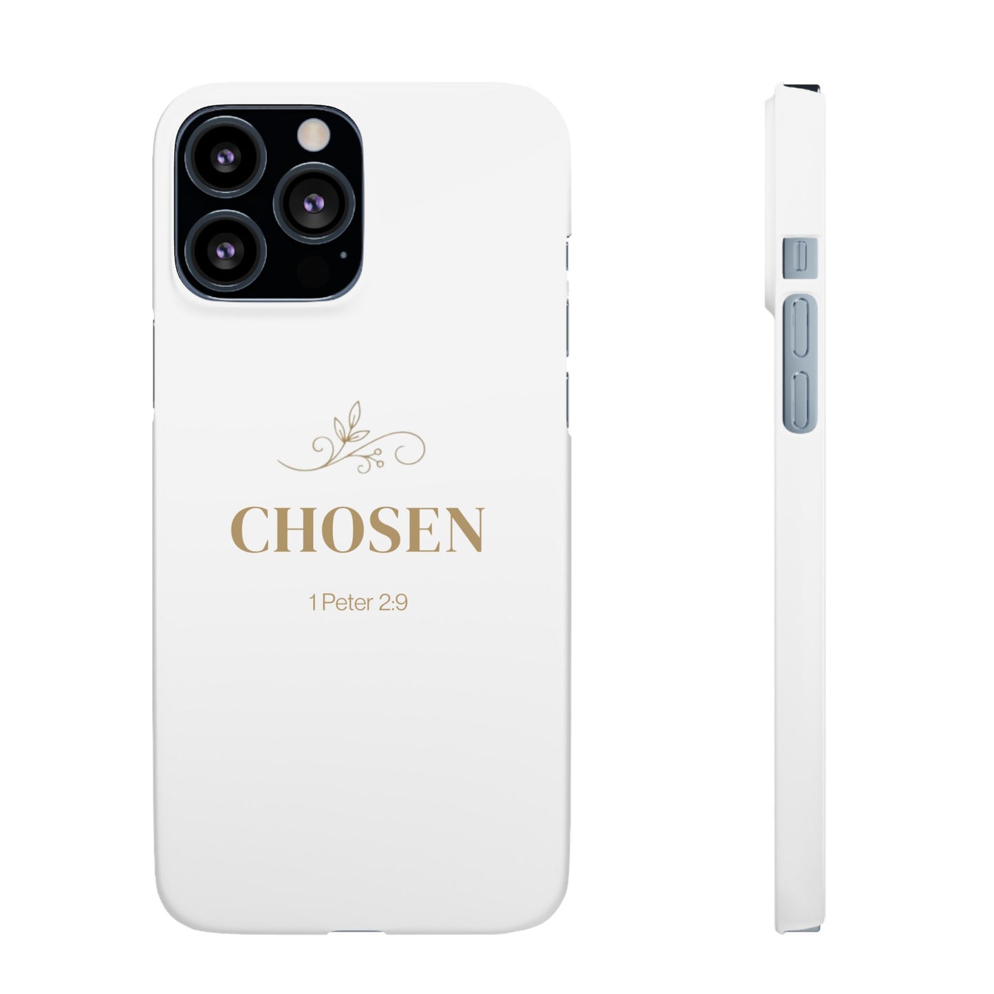 Chosen – 1 Peter 2:9  Snap Case