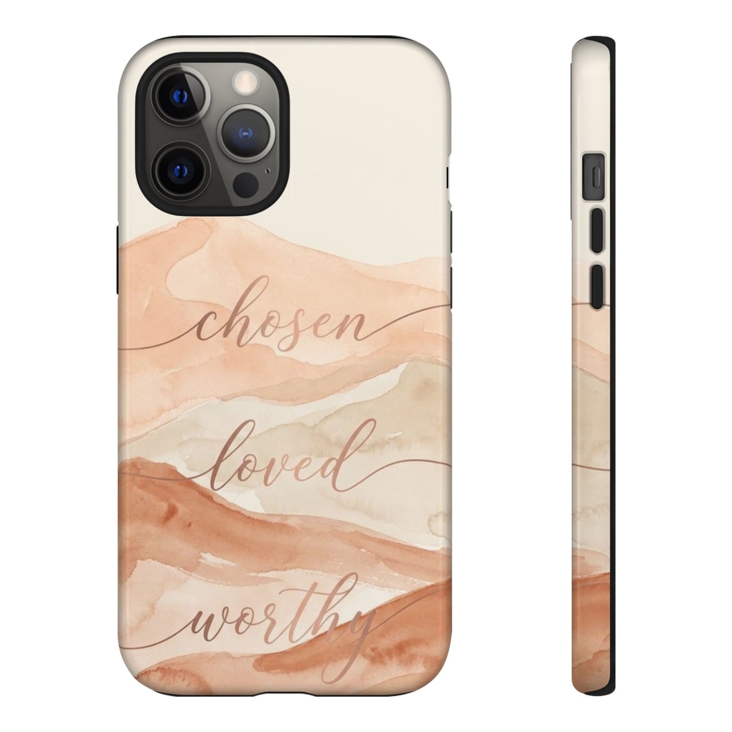 Chosen, Loved, Worthy Tough Case
