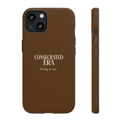 Living in My Consecrated Era 'Bold' Tough Case