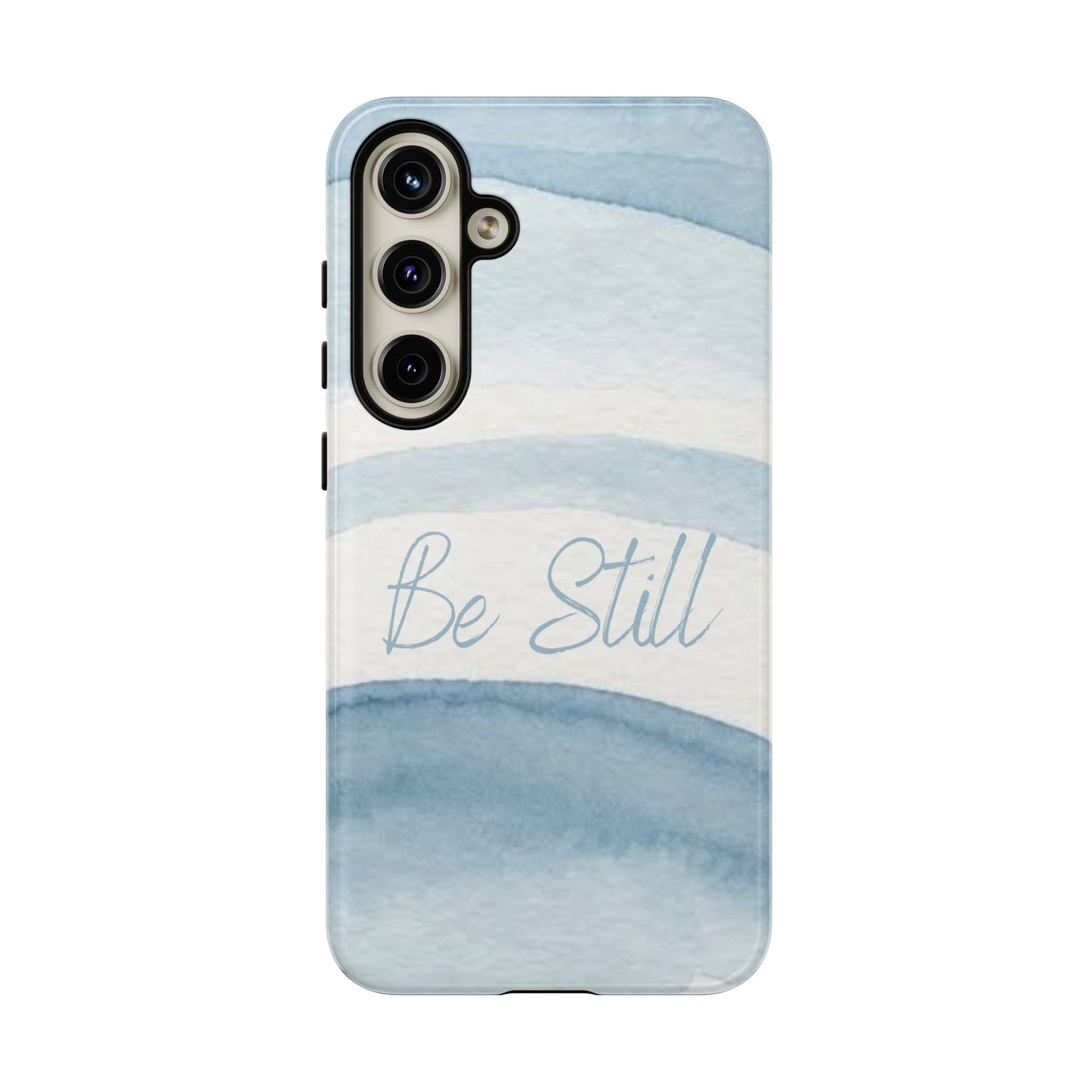 Be Still Psalm 46:10 — Tough case