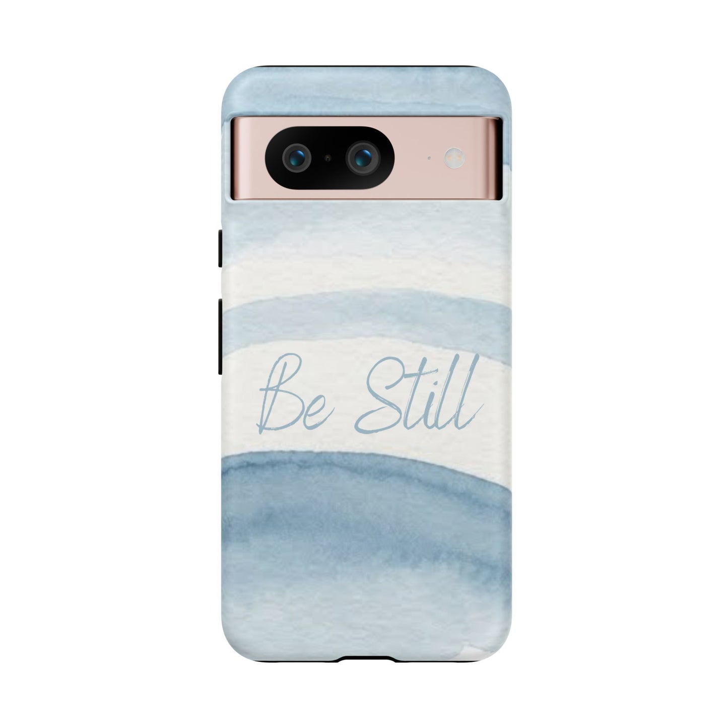 Be Still Psalm 46:10 — Tough case