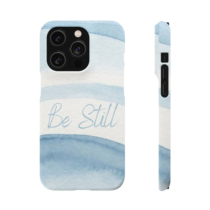 Be Still Psalm 46:10 — Snap Case