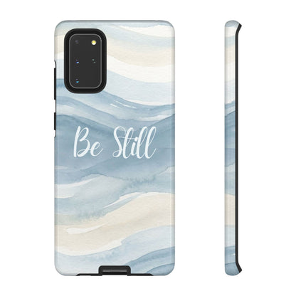 Be Still Blue Watercolour - Tough Case