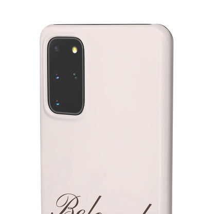 Beloved Snap Case