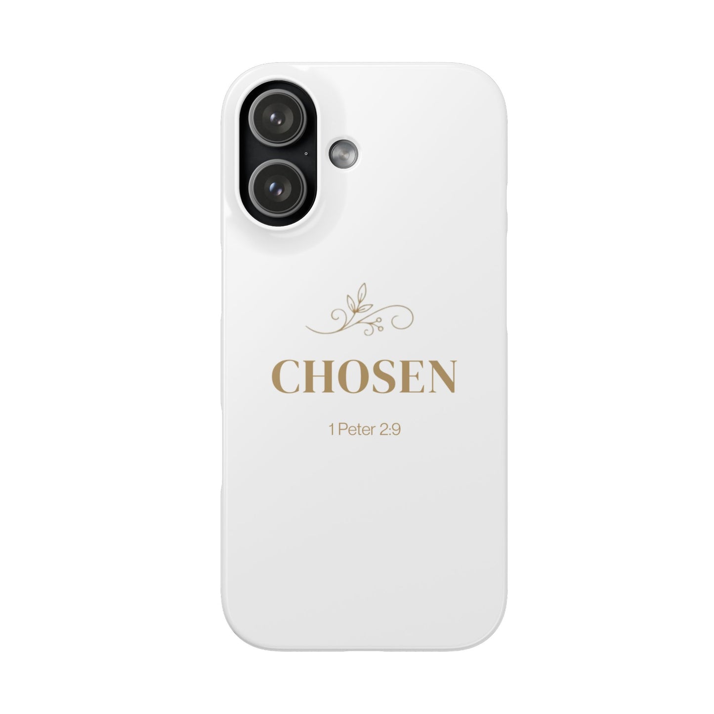 Chosen – 1 Peter 2:9  Snap Case