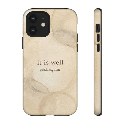 It Is Well With My Soul Phone Case