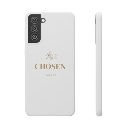 Chosen – 1 Peter 2:9  Snap Case