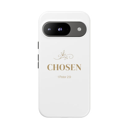 Chosen 1 Peter 2:9 - Tough Case