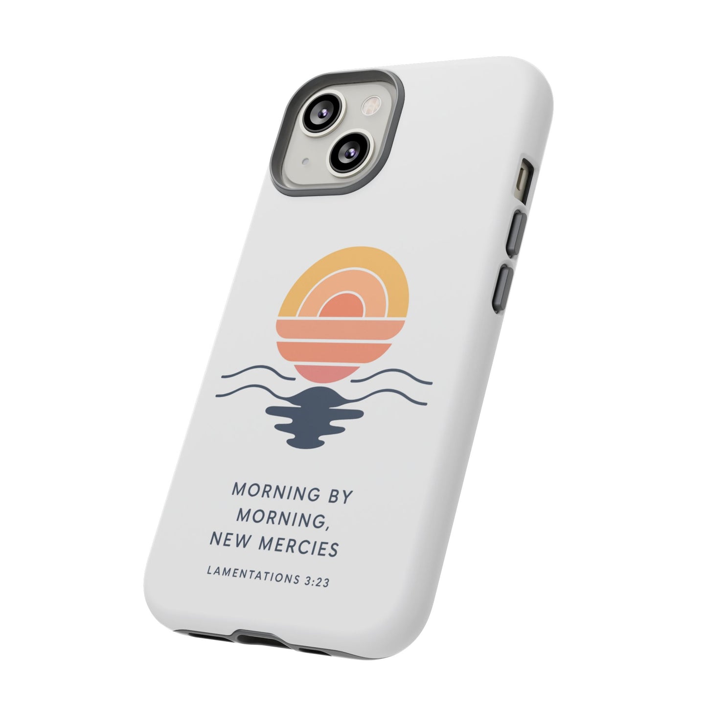 Morning by Morning, New Mercies - Lamentations 3:23