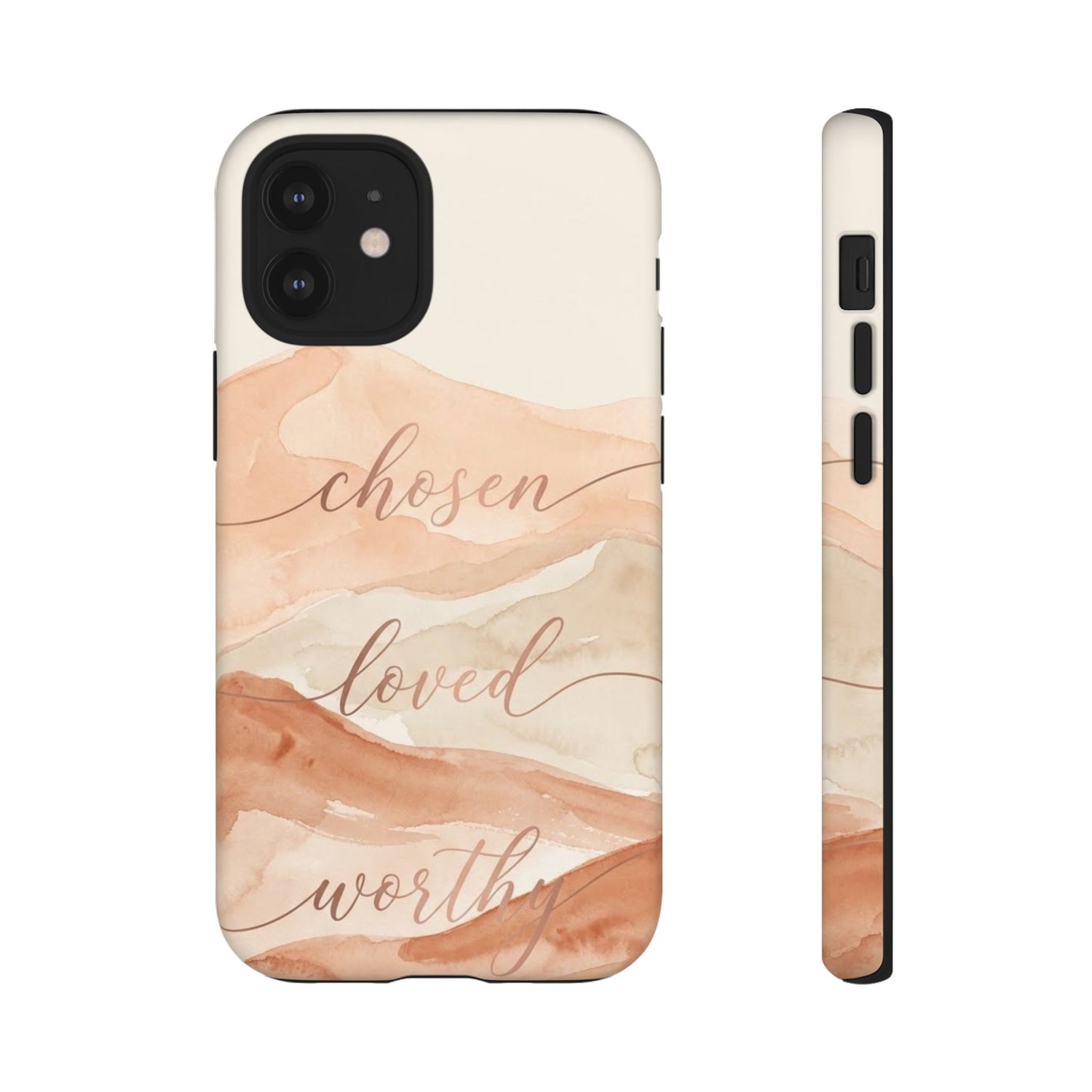 Chosen, Loved, Worthy Tough Case