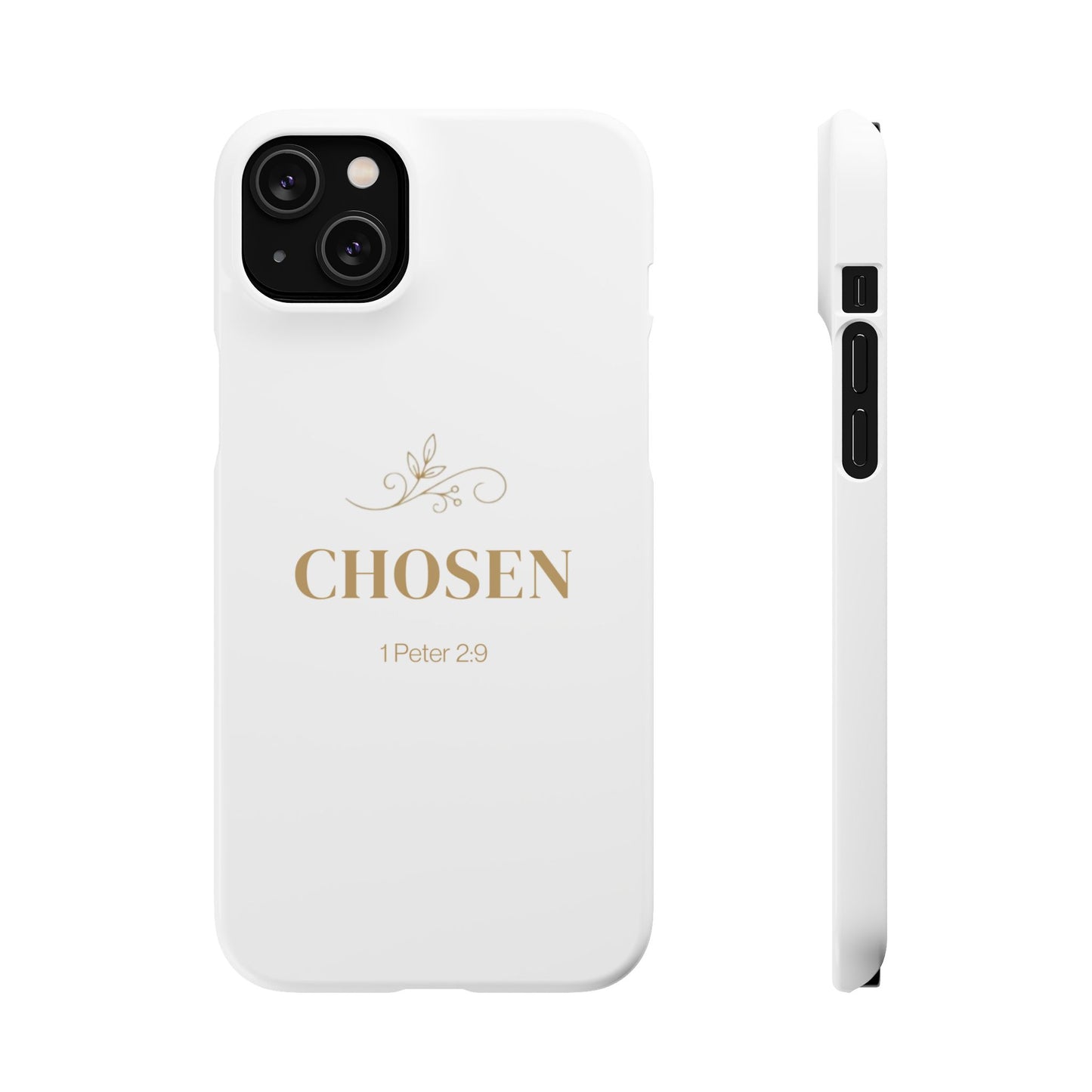 Chosen – 1 Peter 2:9  Snap Case