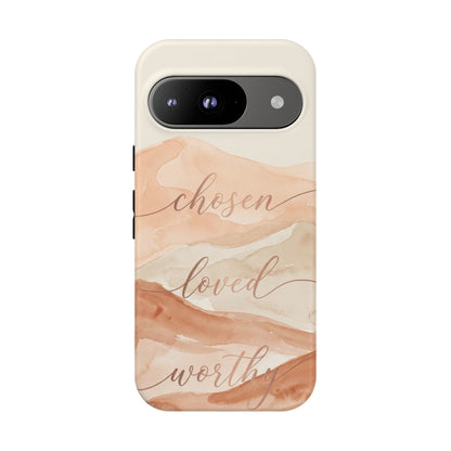Chosen, Loved, Worthy Tough Case