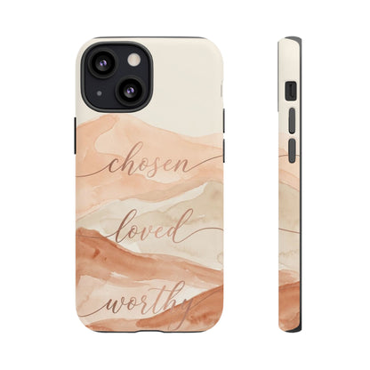 Chosen, Loved, Worthy Tough Case