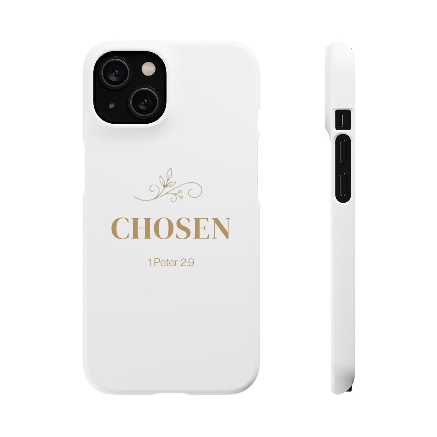 Chosen – 1 Peter 2:9  Snap Case