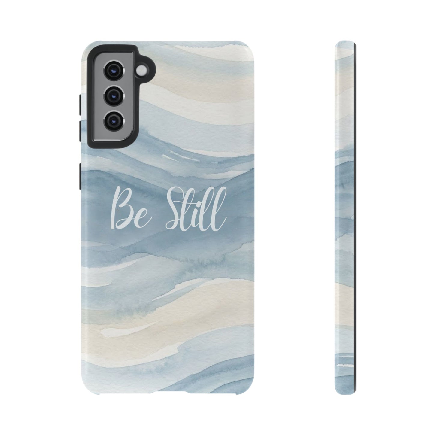Be Still Blue Watercolour - Tough Case