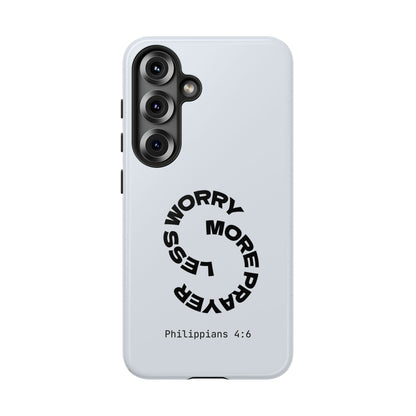 Pray More, Worry Less - Philippians 4:6