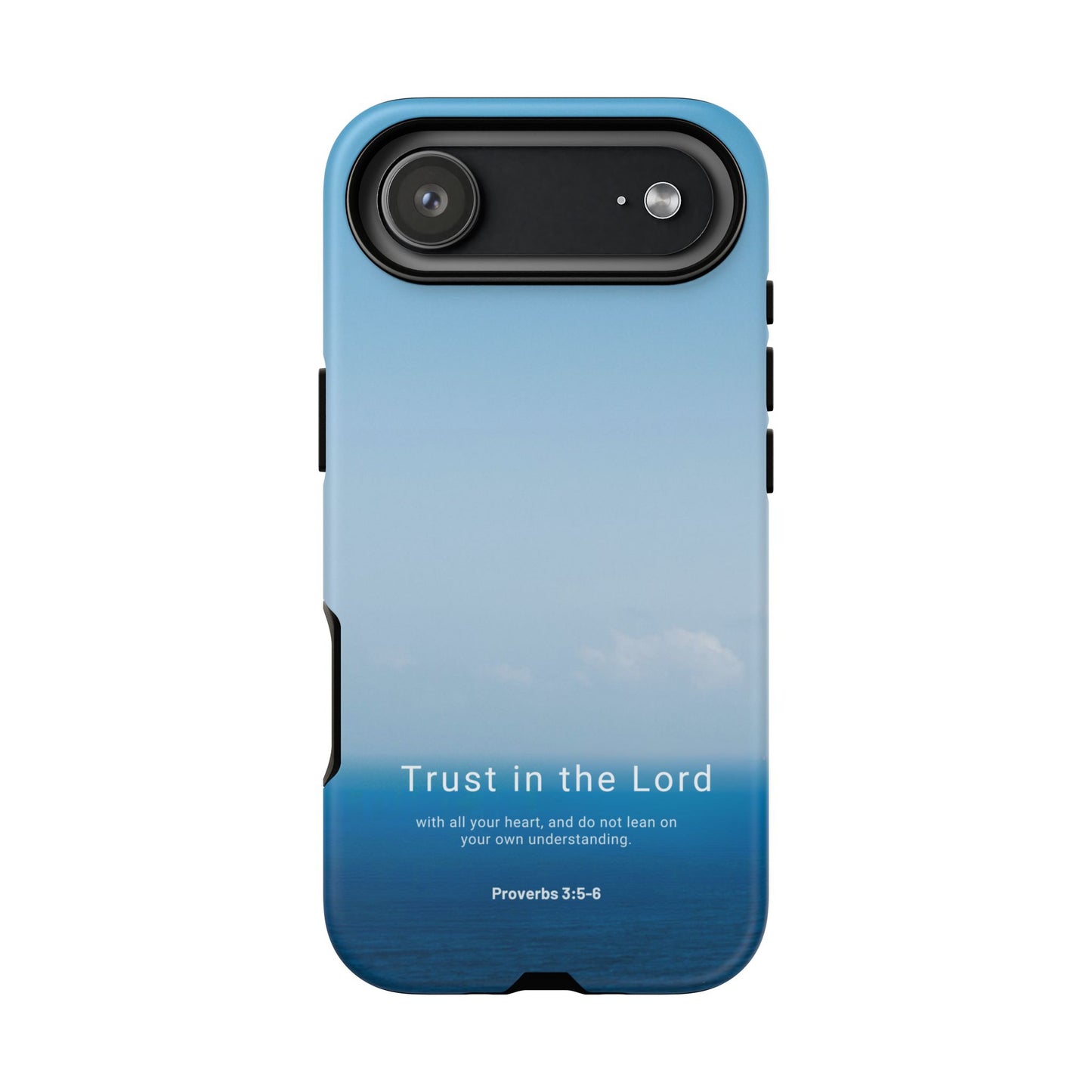 Trust in the Lord (Proverbs 3:5-6)