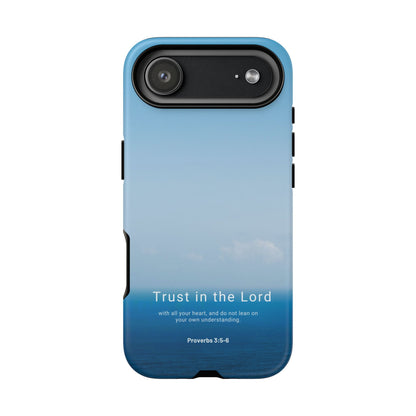 Trust in the Lord (Proverbs 3:5-6)