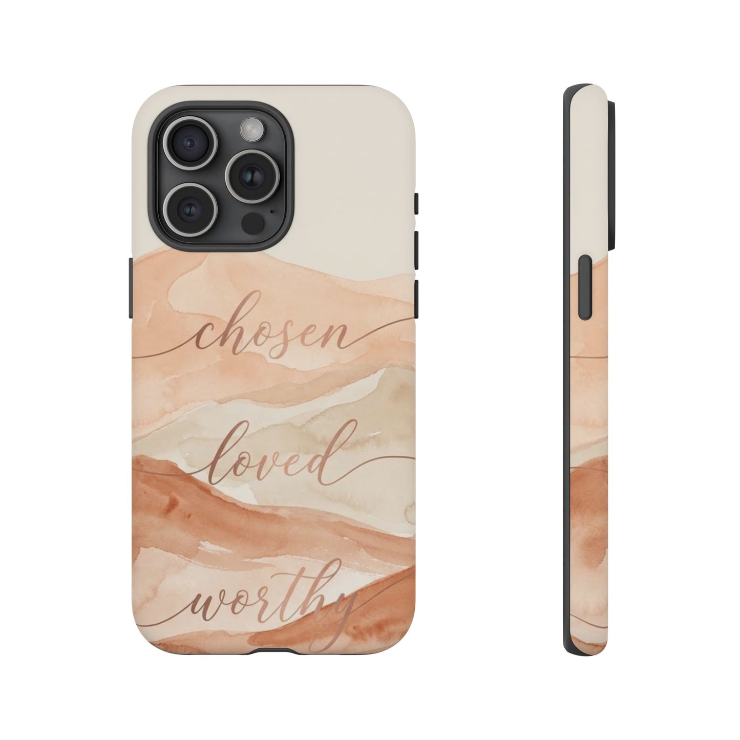 Chosen, Loved, Worthy Tough Case