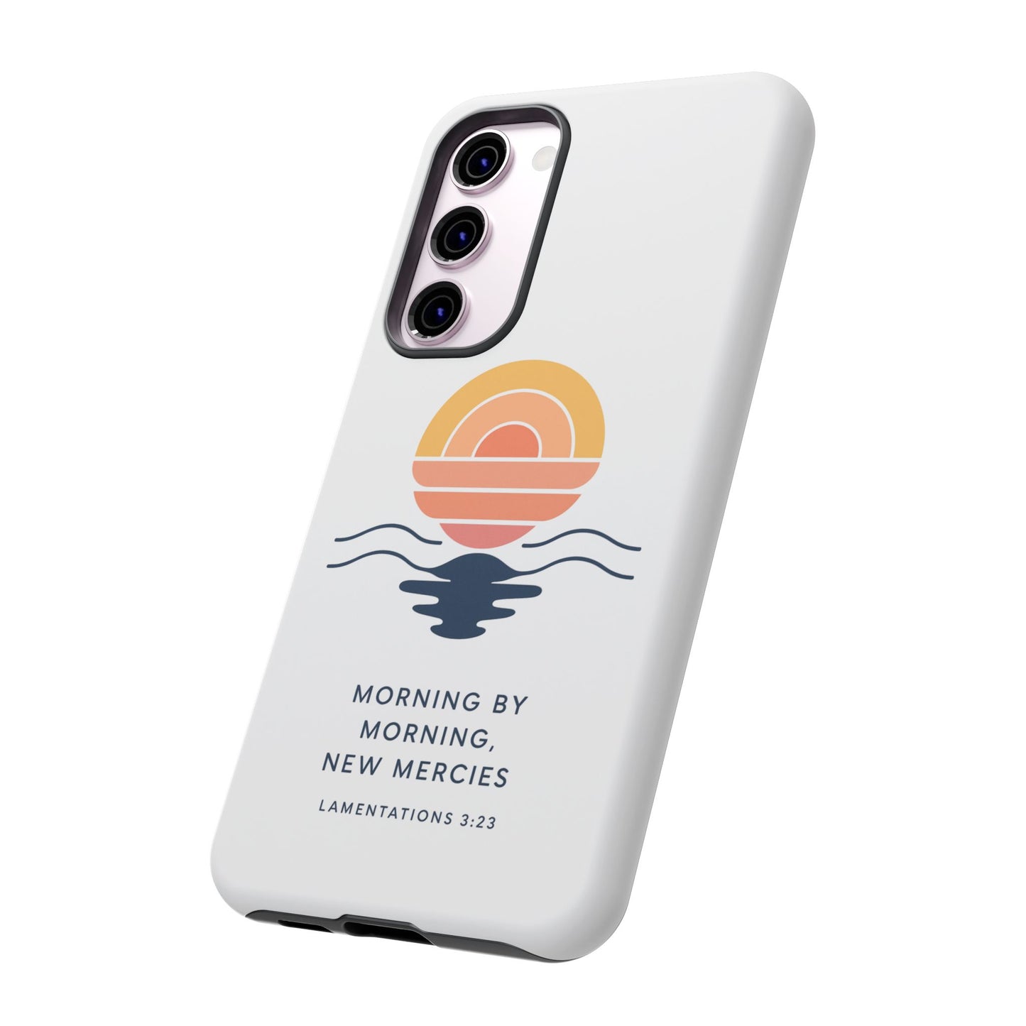 Morning by Morning, New Mercies - Lamentations 3:23