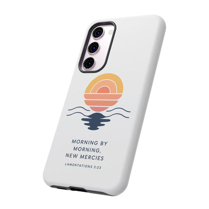 Morning by Morning, New Mercies - Lamentations 3:23