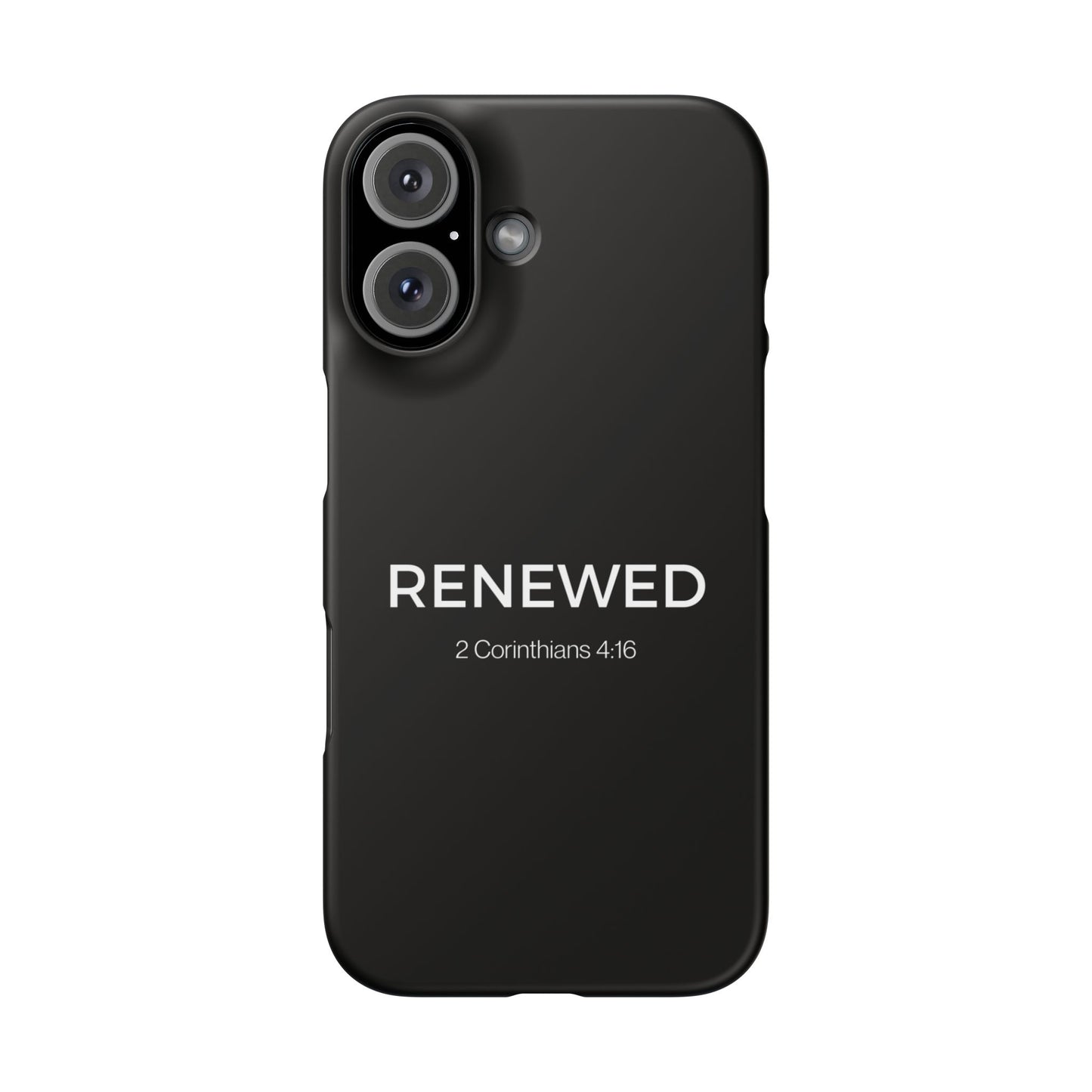 RENEWED (2 Corinthians 4:16)