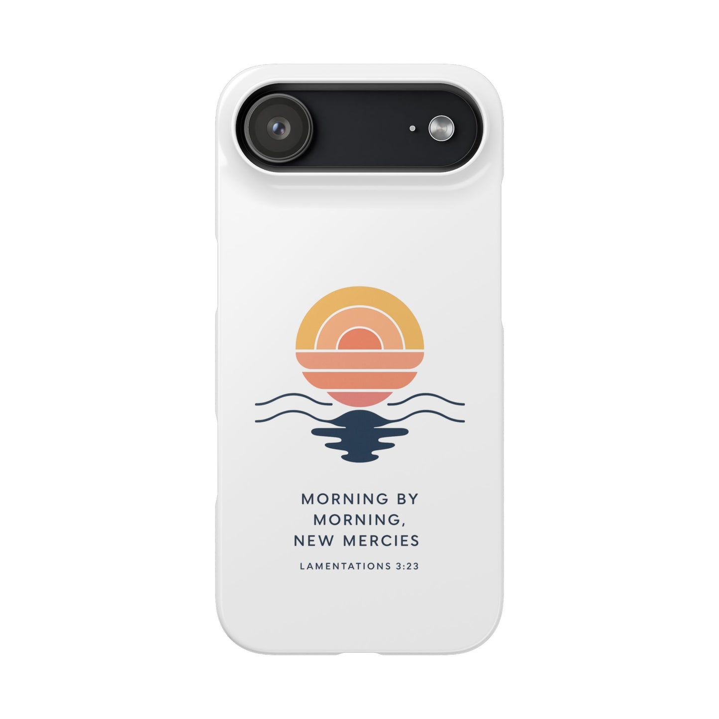 Morning by Morning, New Mercies Snap Case
