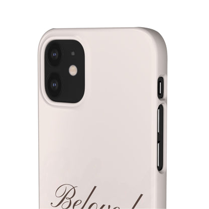 Beloved Snap Case