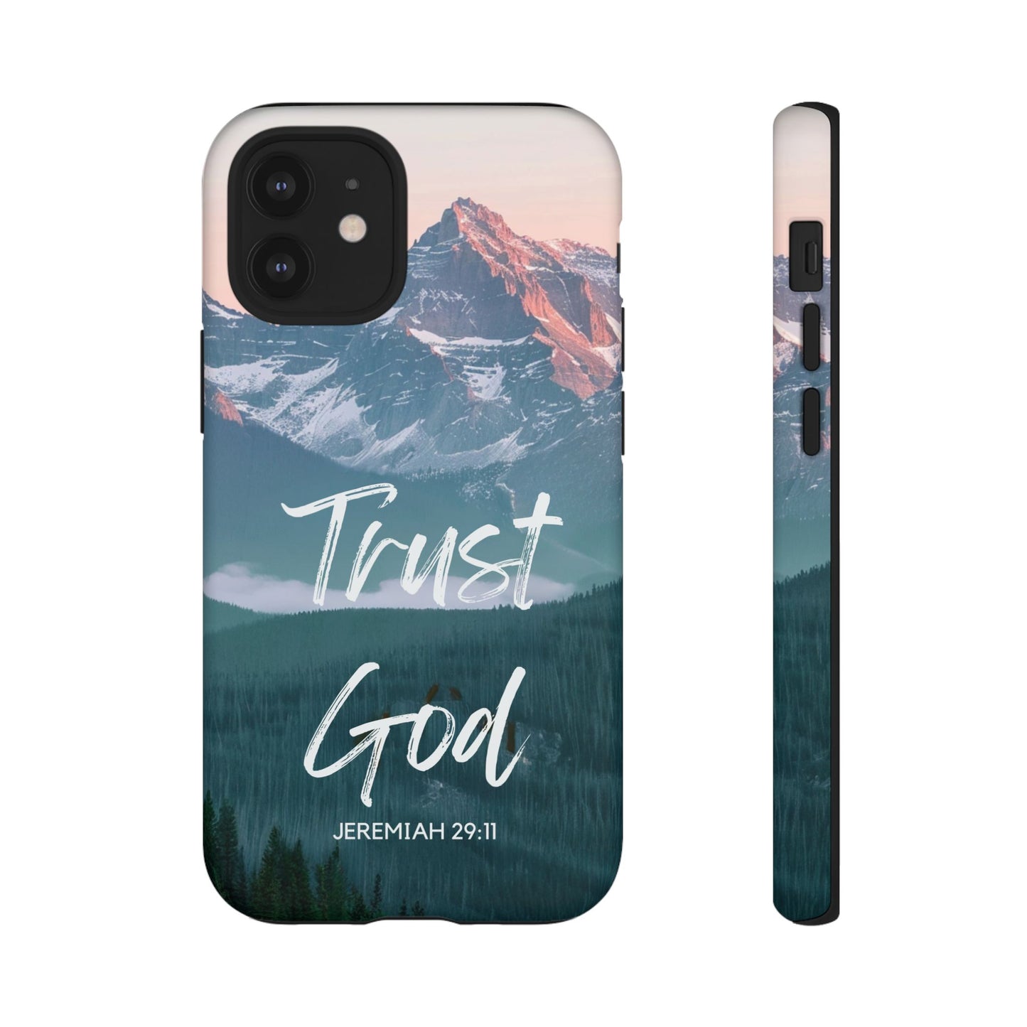 Trust God — Jeremiah 29:11 Mountain