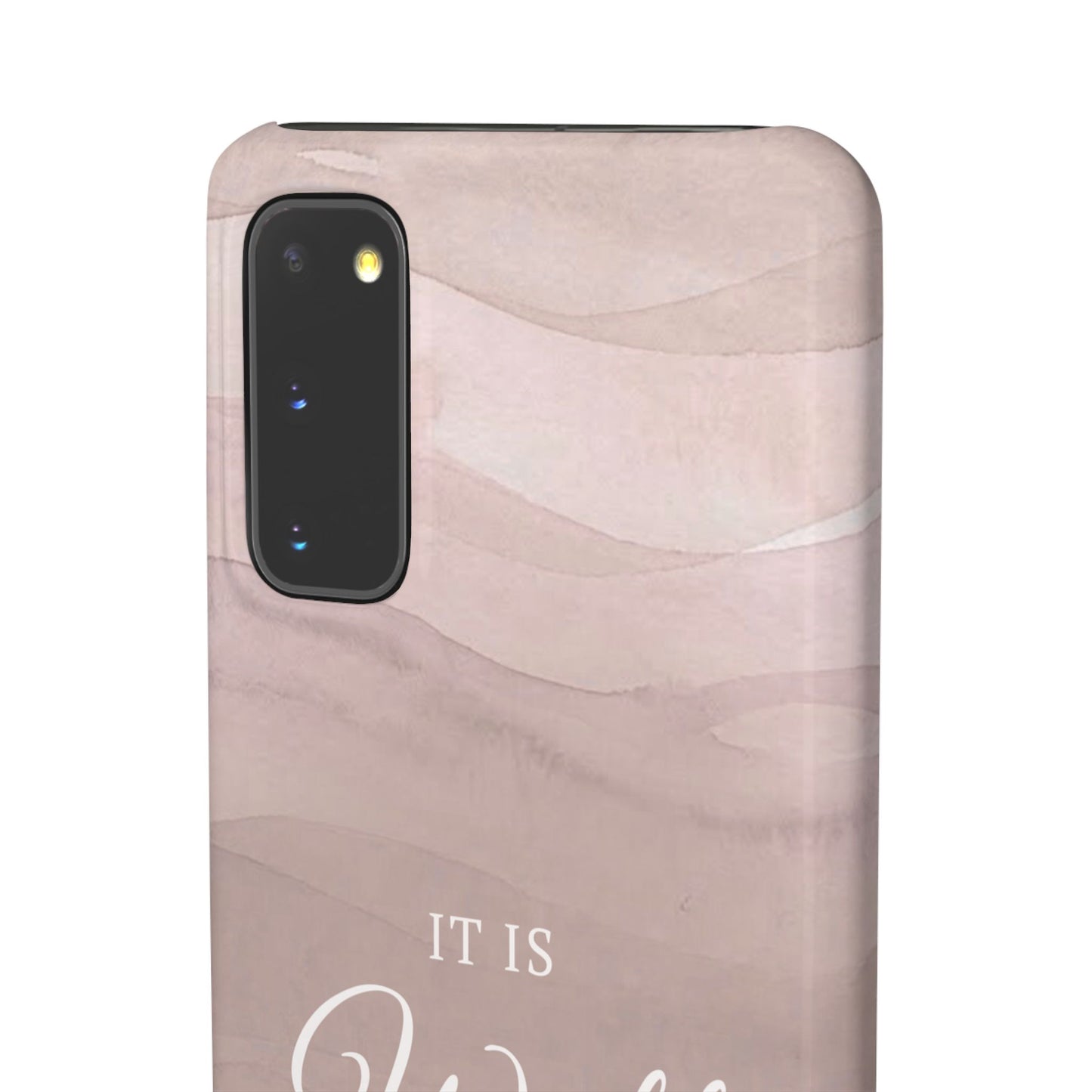 It Is Well Pink Snap Case
