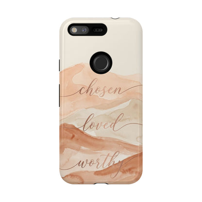 Chosen, Loved, Worthy Tough Case