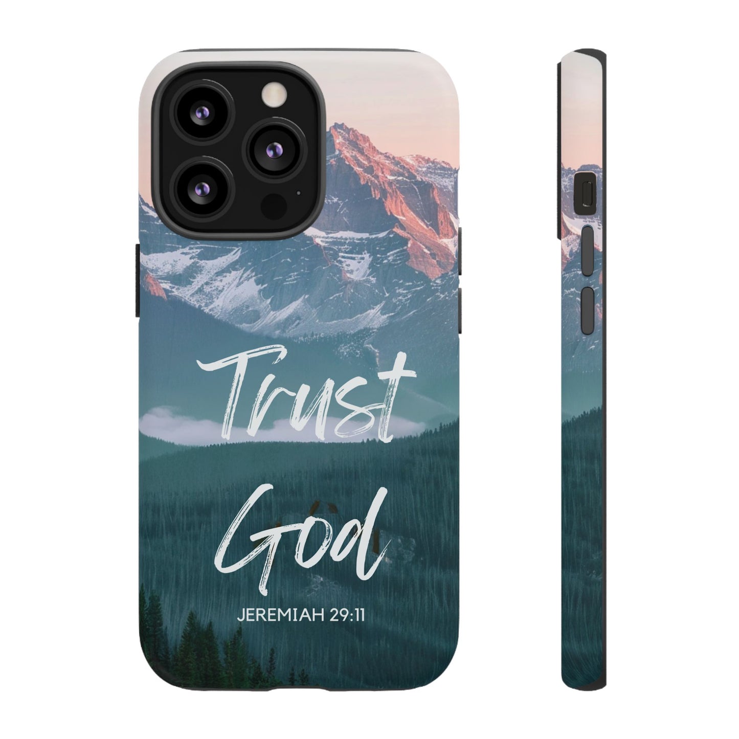 Trust God — Jeremiah 29:11 Mountain