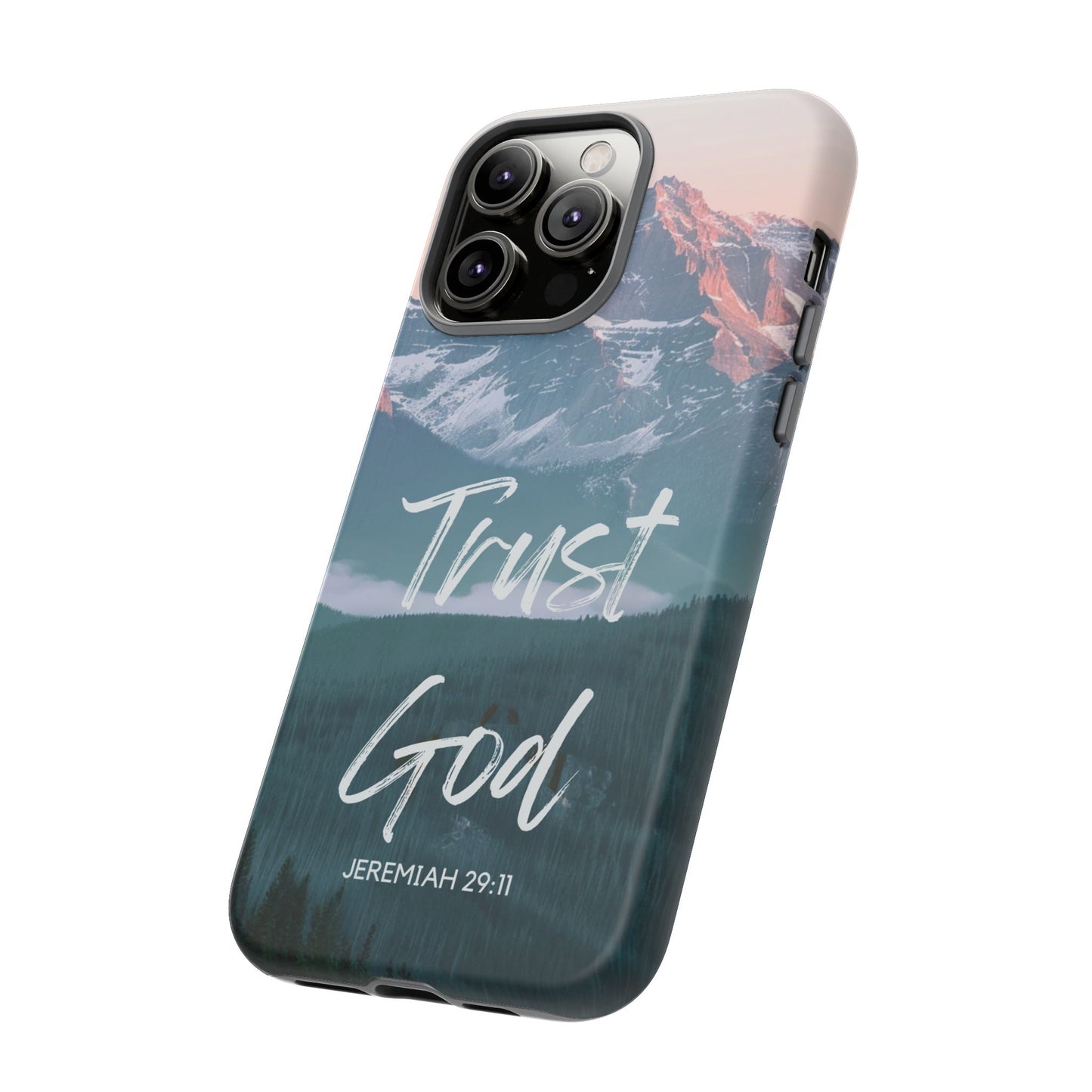 Trust God — Jeremiah 29:11 Mountain