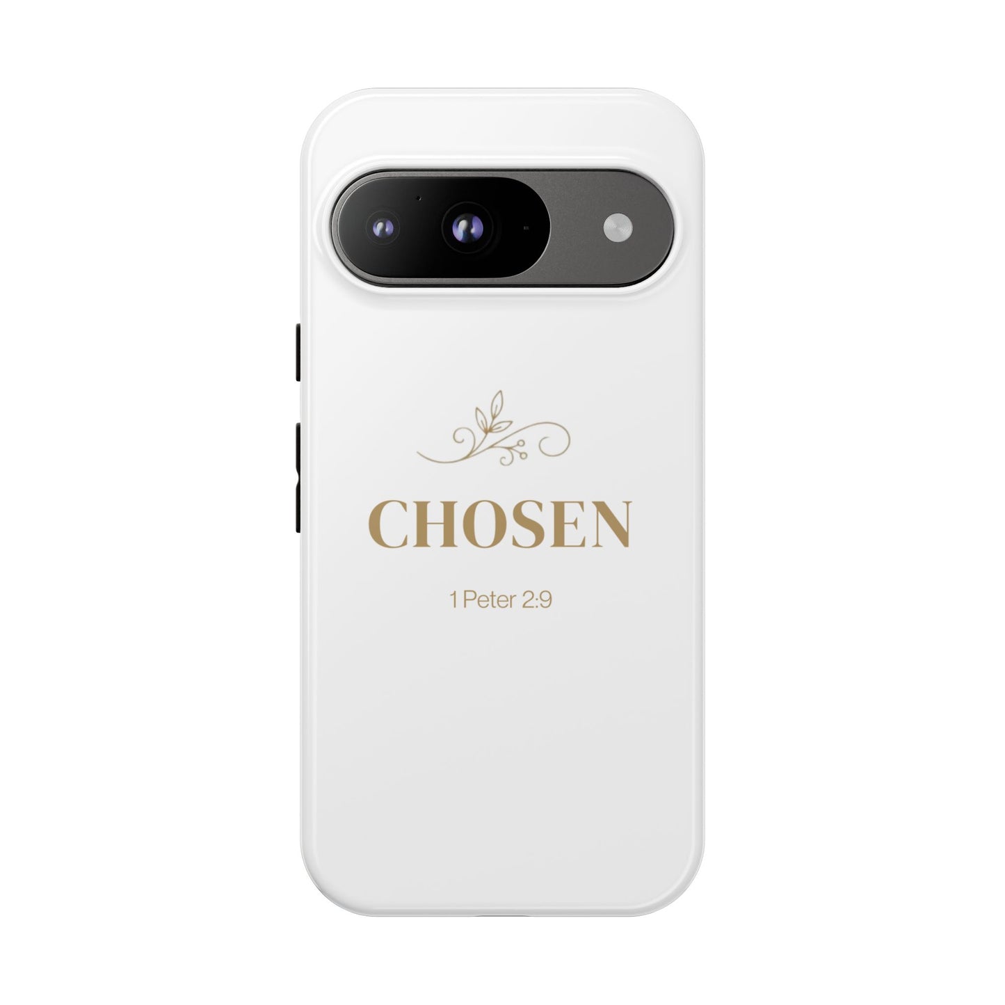 Chosen 1 Peter 2:9 - Tough Case