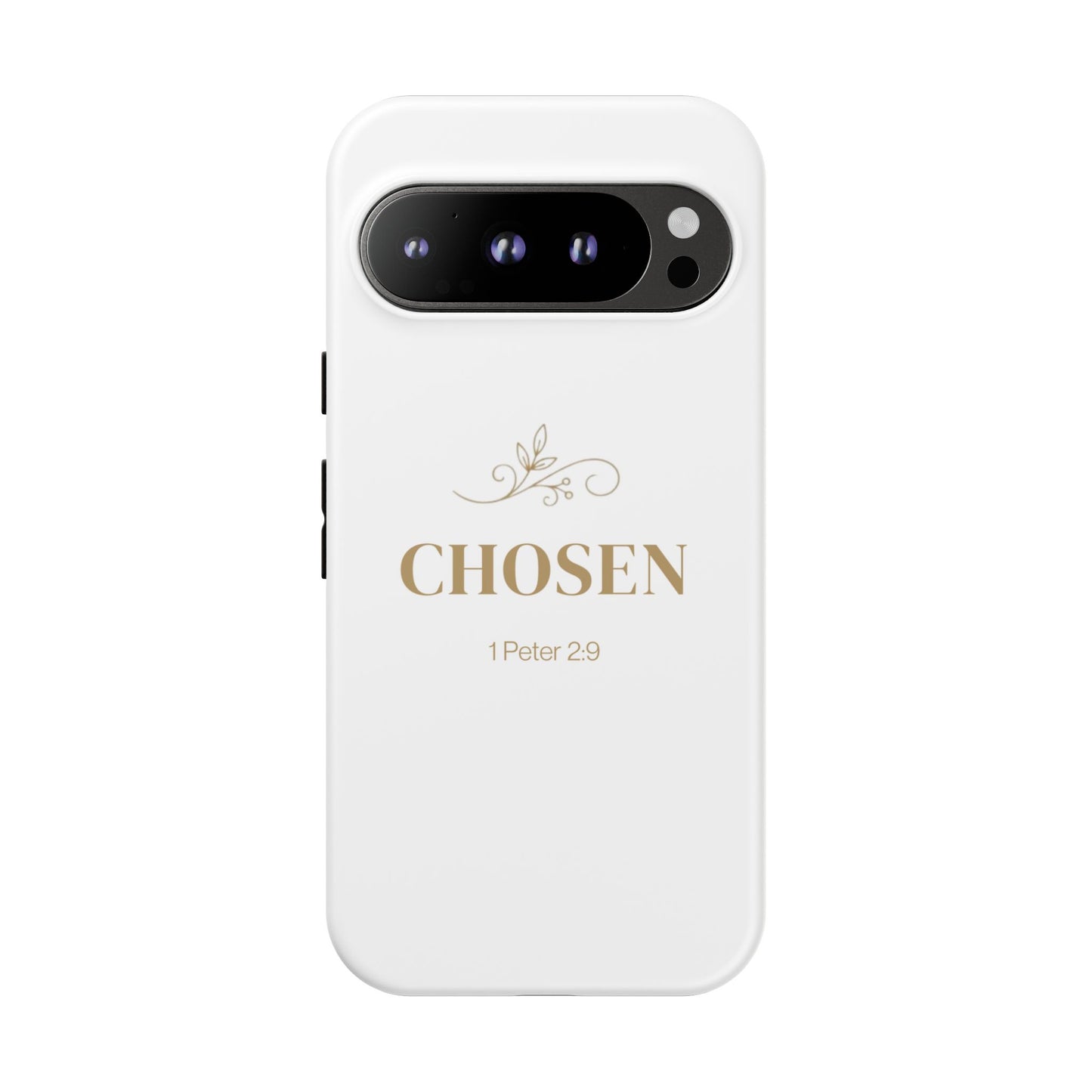 Chosen 1 Peter 2:9 - Tough Case