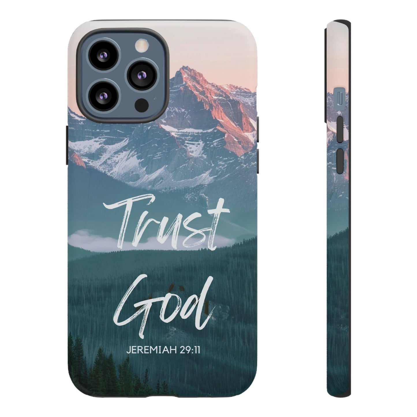 Trust God — Jeremiah 29:11 Mountain