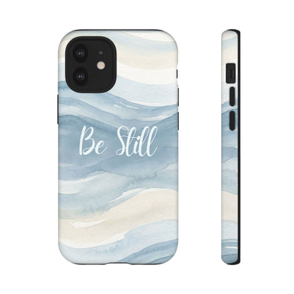 Be Still Blue Watercolour - Tough Case