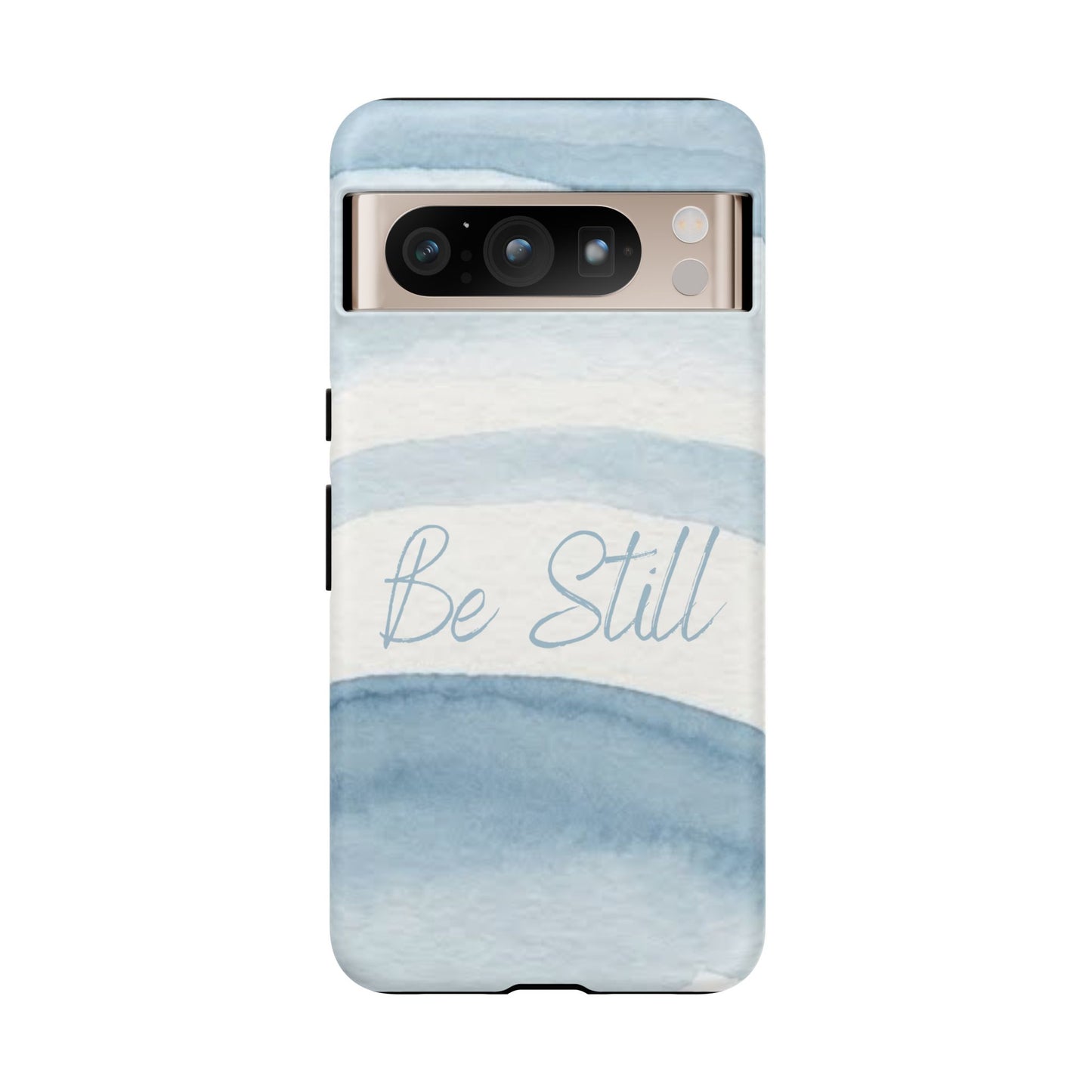 Be Still Psalm 46:10 — Tough case