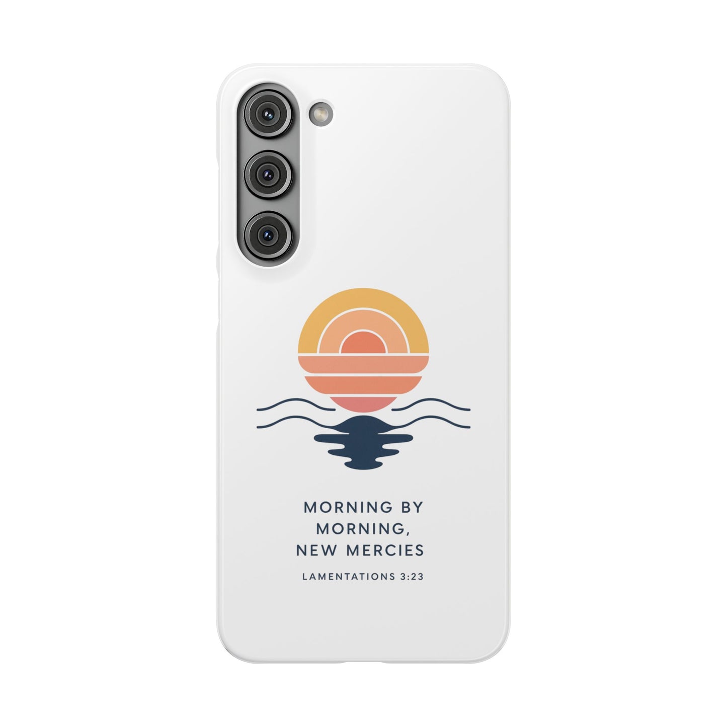 Morning by Morning, New Mercies Snap Case