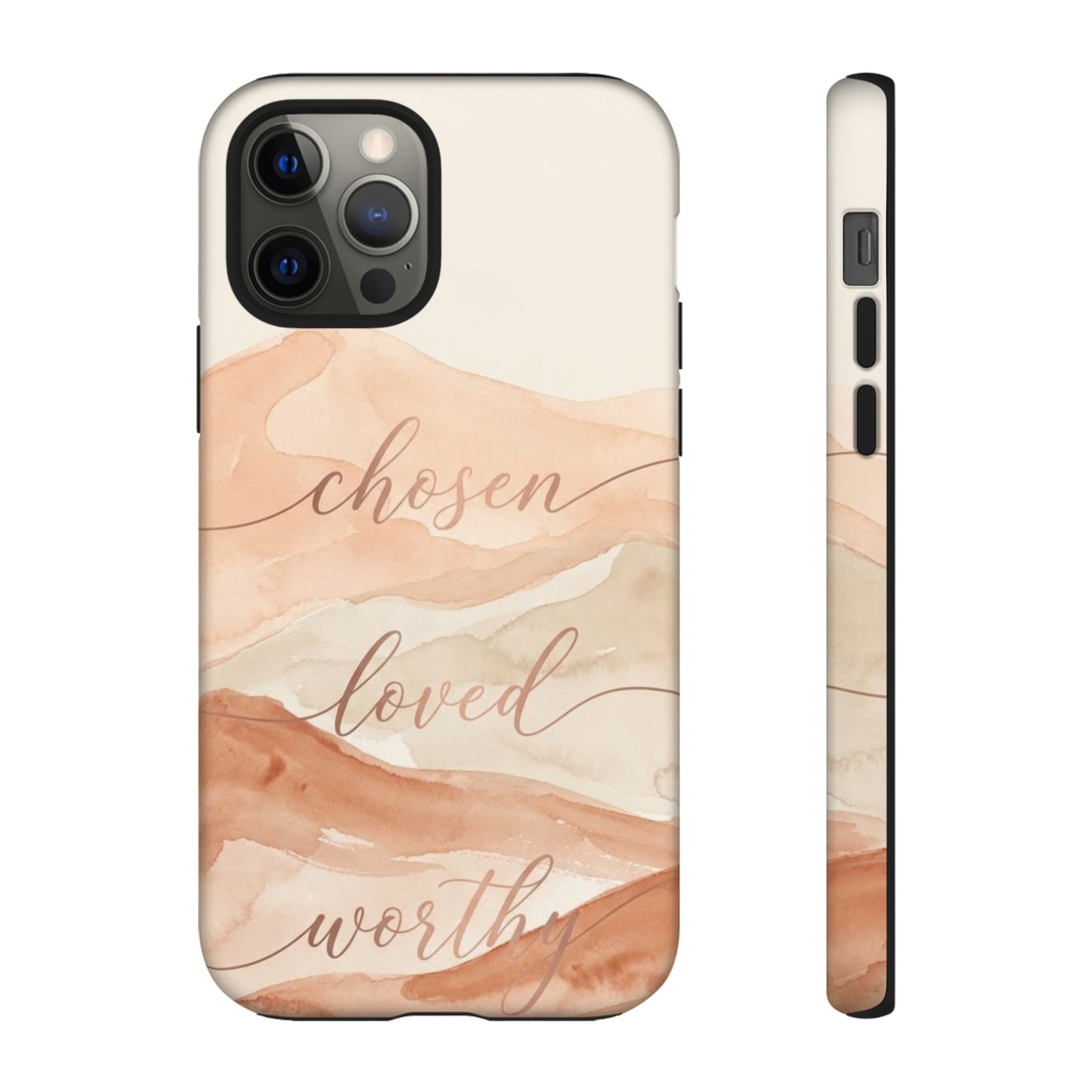 Chosen, Loved, Worthy Tough Case
