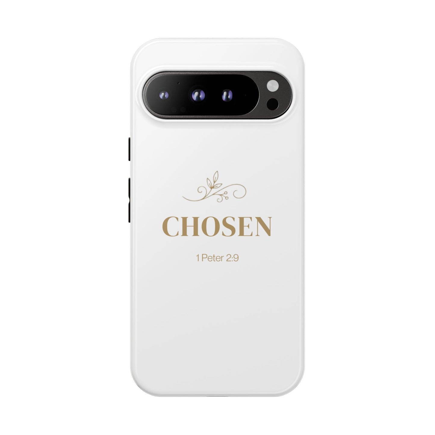 Chosen 1 Peter 2:9 - Tough Case