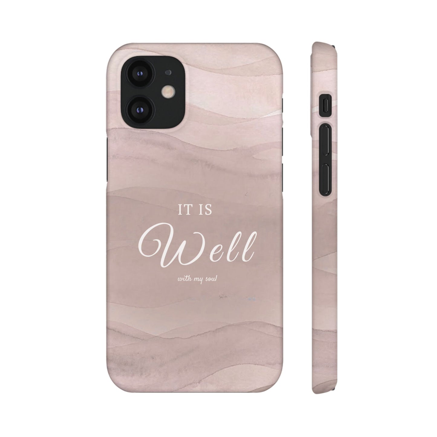It Is Well Pink Snap Case