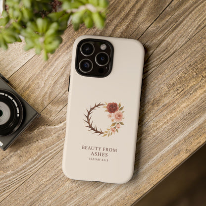 Beauty From Ashes (Isaiah 61:3)