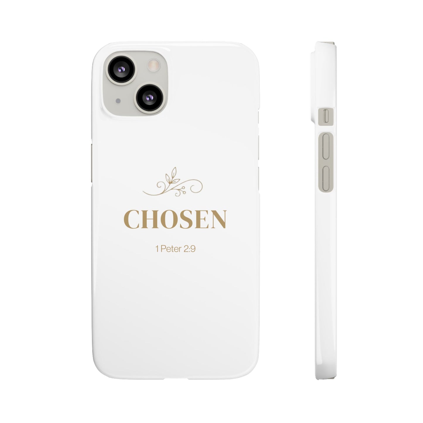 Chosen – 1 Peter 2:9  Snap Case