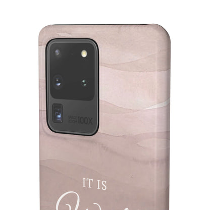 It Is Well Pink Snap Case