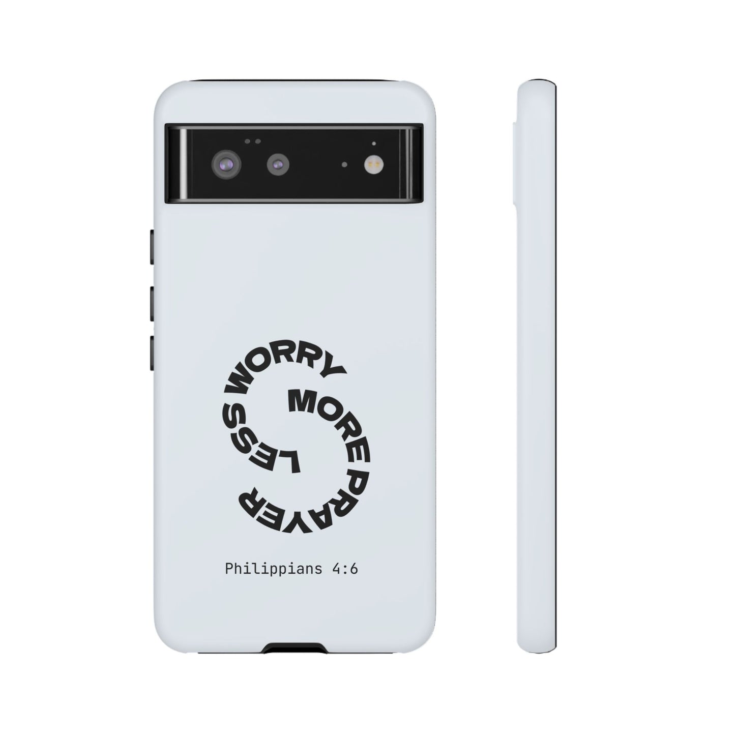 Pray More, Worry Less - Philippians 4:6