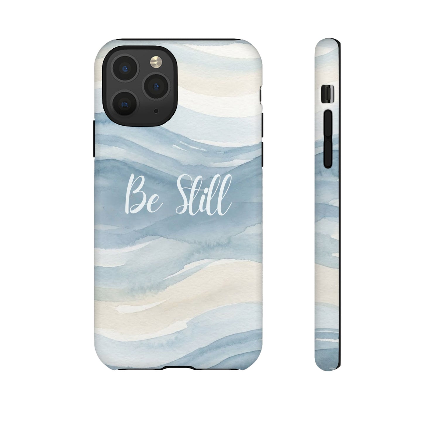 Be Still Blue Watercolour - Tough Case
