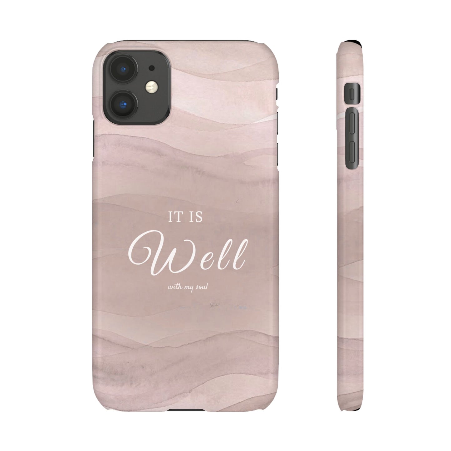 It Is Well Pink Snap Case